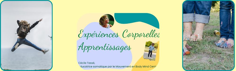 Conférence " Expériences Corporelles & Apprentissage"
